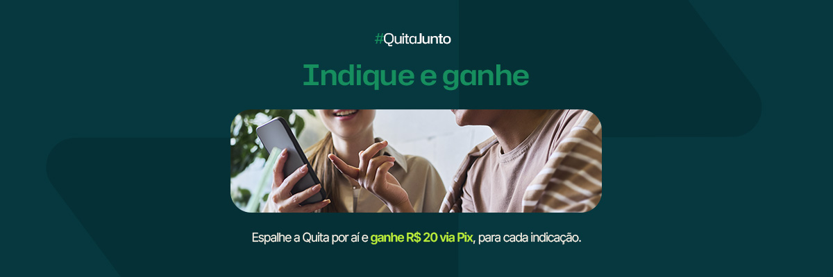 QuitaJunto — Indique e ganhe: espalhe a Quita por aí e ganhe R$ 20 via Pix para cada indicação